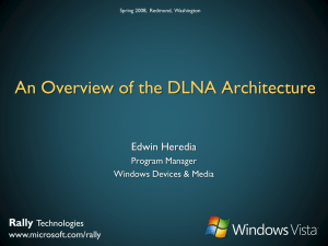 An Overview of the DLNA Architecture