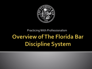Overview of The Florida Bar Discipline System
