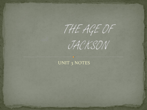 LECTURE 05_The Age of Jackson Part I