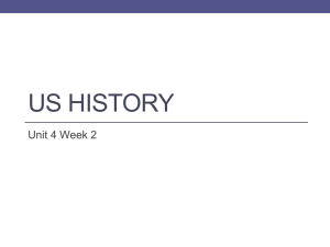 US History Unit 4 Week 2 2013