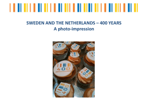 SWEDEN AND THE NETHERLANDS * 400 YEARS A photo