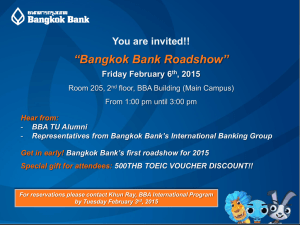 “Bangkok Bank Roadshow” Friday February 6 th , 2015