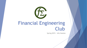 FEC Info Session sp15 - Financial Engineering Club at Illinois