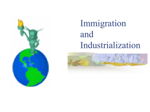 Immigration and Industrialization