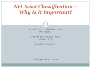 Net Asset Classification * Why Is It Important?