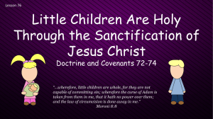 Lesson 76 D&C 72-74 Little Children Are Holy… Power Pt