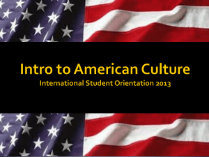 Intro to American Culture International Student Orientation 2013