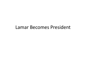 Lamar Becomes President
