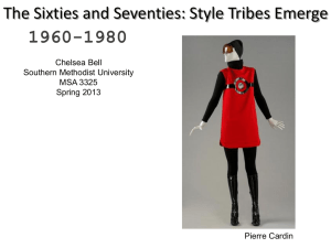 The Sixties and Seventies: Style Tribes Emerge