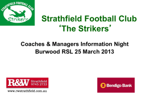 Strathfield Football Club `The Strikers` Welcome to 2009 Season