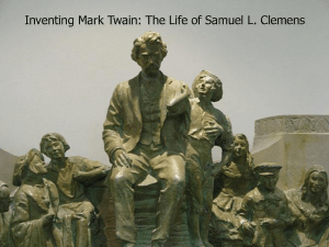 Samuel L. Clemens. Who was Mark Twain?