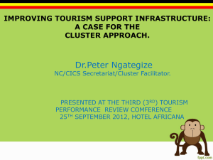 Where are we as a cluster? - Ministry of Tourism Uganda