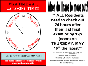 on THURSDAY, MAY 16 th the latest** When do I have to move out?
