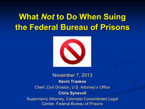 What Not to Do When Suing the Federal Bureau of Prisons