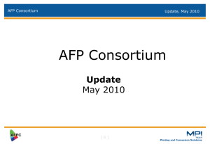 AFPC Status presentation AFP Usergroup May 2010