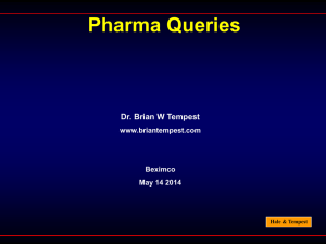 Pharma Queries - Dr. Brian W. Tempest