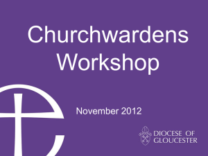 from the Churchwarden`s Workshop November 2012