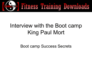Interview with the Boot camp King Paul Mort