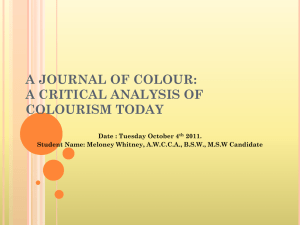 A JOURNAL OF COLOUR: A CRITICAL ANALYSIS OF COLOURISM