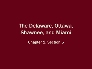 The Delaware, Ottawa, Shawnee, and Miami