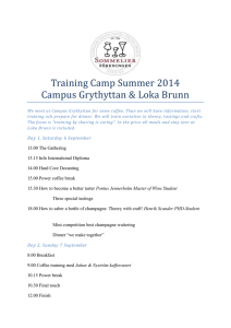 Training Camp Summer 2014 Campus Grythyttan & Loka Brunn