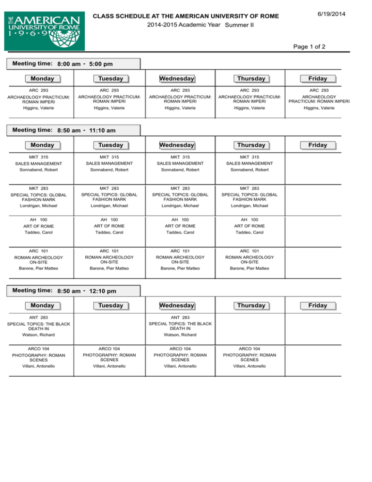 CLASS SCHEDULE AT THE AMERICAN UNIVERSITY OF ROME 6 CLASS SCHEDULE AT THE AMERICAN UNIVERSITY OF ROME 6