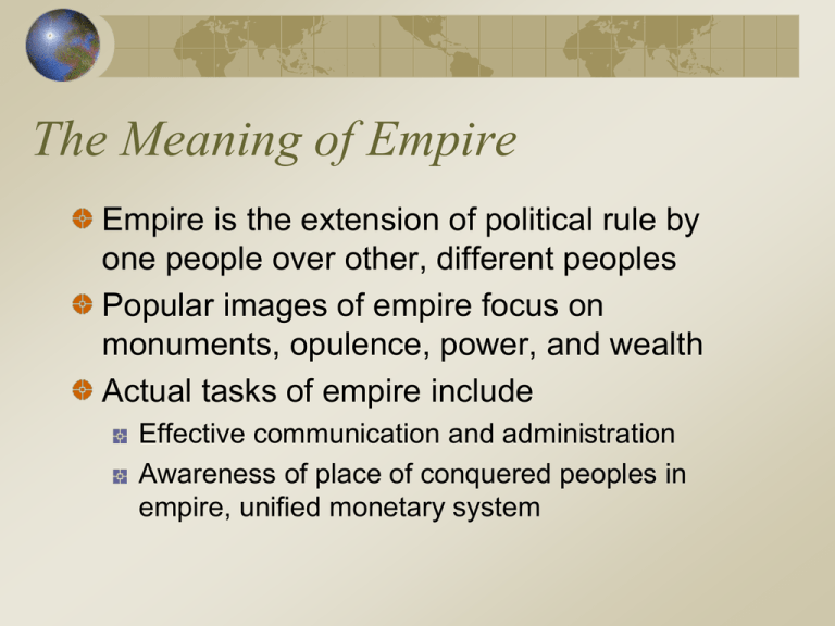 Ch 5 Dawn Of The Empires The Meaning Of Empire