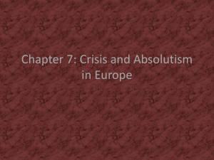 Chapter 7: Crisis and Absolutism in Europe