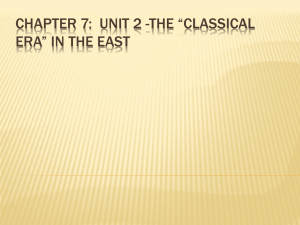 Chapter 7: The *Classical Era* In the East