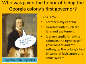 Who was given the honor of being the Georgia colony*s first governor?