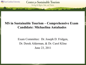 MS in Sustainable Tourism * Comprehensive Exam Candidate