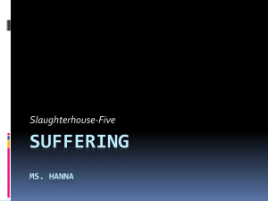 Suffering ms. Hanna Slaughterhouse-Five