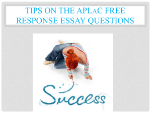 Tips on the APLaC Free Response Essay Questions