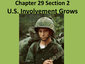 Chapter 29 Section 2 U.S. Involvement Grows