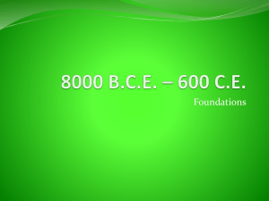 8000 BCE – 600 CE