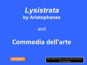 Lysistrata & Commedia dell`arte