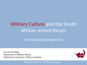 Military Culture and the South African armed forces