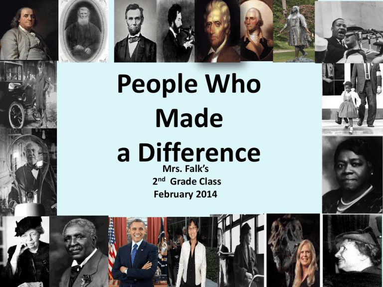People Who Made A Difference