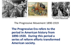 The Progressive Movement 1890-1919