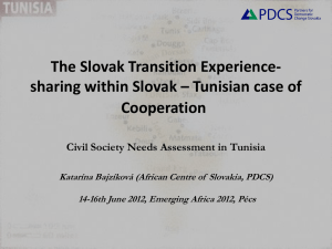 Slovak experience for Tunisia* Civil Society Needs Assessment in