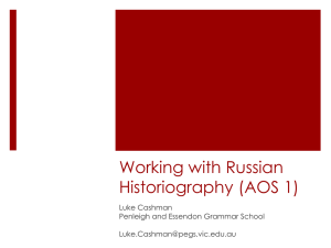 Russian Historiography AOS 1 - L Cashman