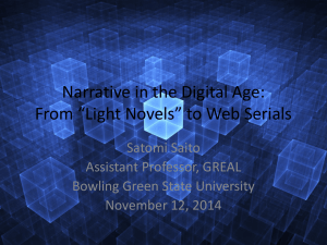 Narrative in the Digital Age: From *Light Novels* to Web Serials