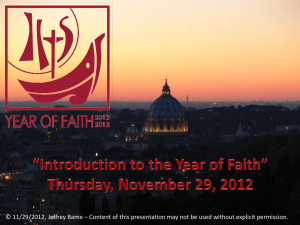 Introduction to the Year of Faith - St. Mary of the Miraculous Medal
