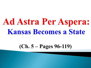 Ad Astra Per Aspera: Kansas Becomes a State