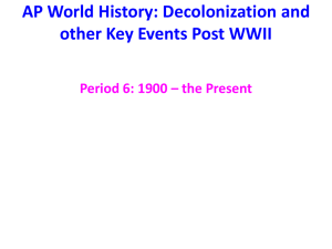 AP World History: Decolonization
