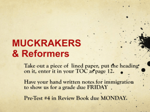 MUCKRAKERS & Reformers