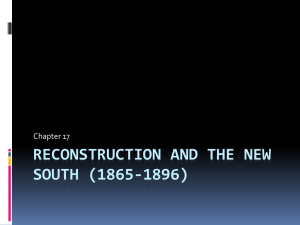 Reconstruction and the New South (1865