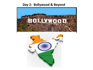 Day 2: Bollywood & Beyond