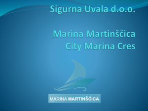 Sigurna Uvala d.o.o. Marina Martin**ica City Marina Cres