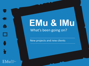 EMu and IMu case studies
